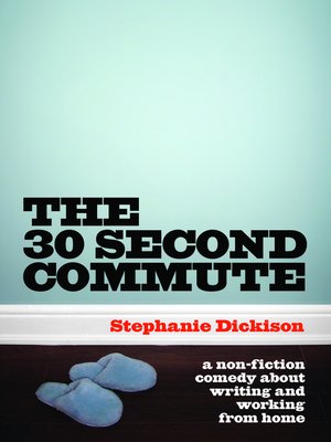 cover image of The 30 Second Commute